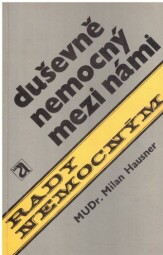 Duševně nemocný mezi námi od Milan Hausner