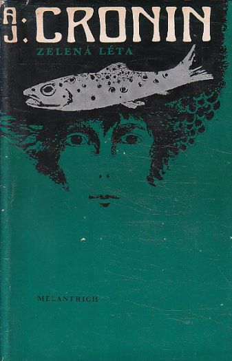 Zelená léta od Archibald Joseph Cronin
