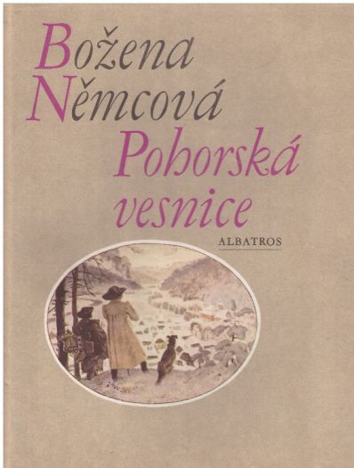 Pohorská vesnice od Božena Němcová