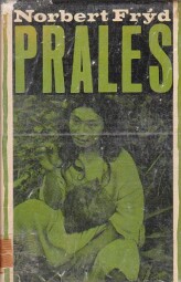 Prales od Norbert Frýd