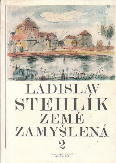 Země zamyšlená II. od Ladislav Stehlík