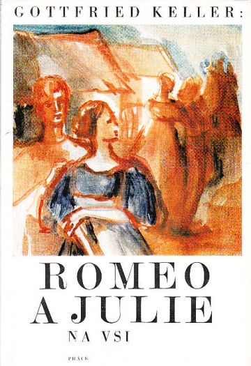 Romeo a Julie na vsi od Gottfried Keller