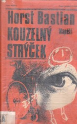 Kouzelný strýček od Horst Bastian