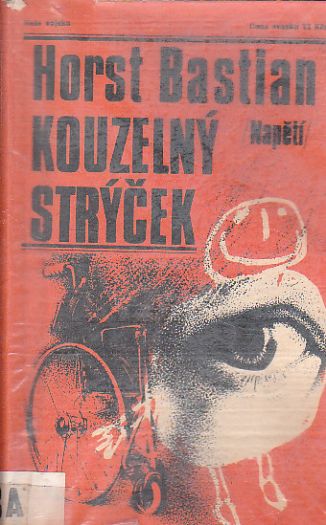 Kouzelný strýček od Horst Bastian