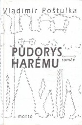 Půdorys harému od Vladimír Poštulka