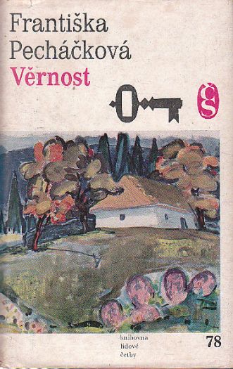 Věrnost od Františka Pecháčková