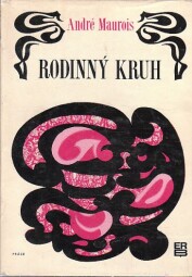 Rodinný kruh od André Maurois