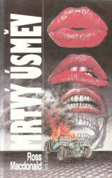 Mrtvý úsměv od Ross Macdonald