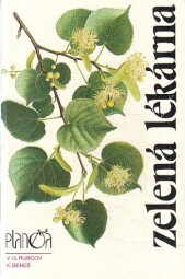 Zelená lékárna od Valentin Gennadjevič Rubcov