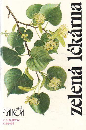 Zelená lékárna od Valentin Gennadjevič Rubcov