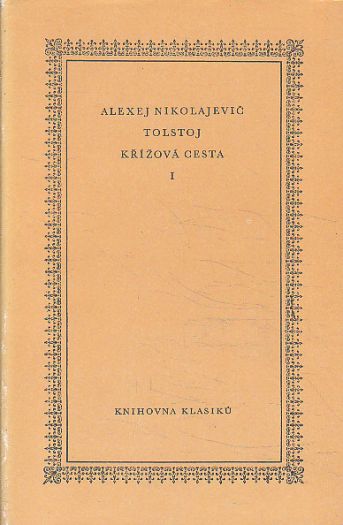 Křížová cesta: Sestry - 1. díl od Alexej Nikolajevič Tolstoj
