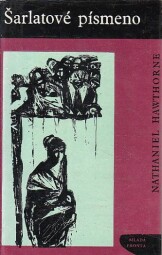 Šarlatové písmeno od Nathaniel Hawthorne