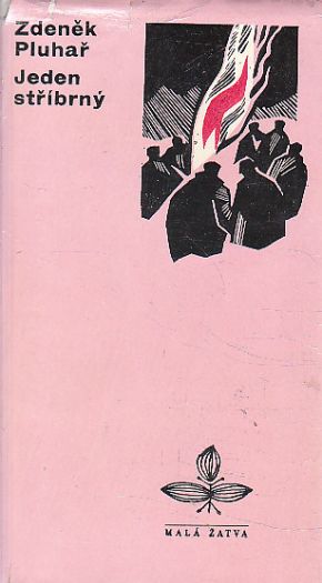 Jeden stříbrný od Zdeněk Pluhař