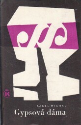 Gypsová dáma od Karel Michal