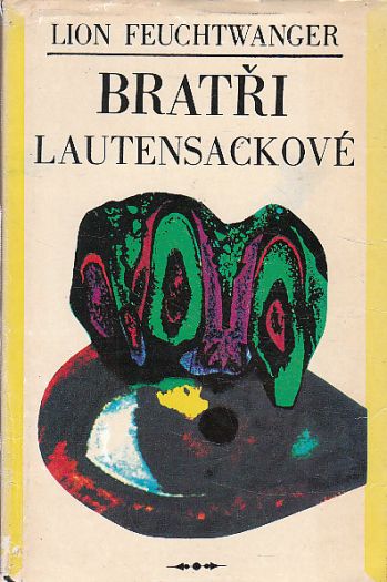 Bratři Lautensackové od Lion Feuchtwanger