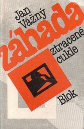 Záhada ztracené cukle od Jan Vážný