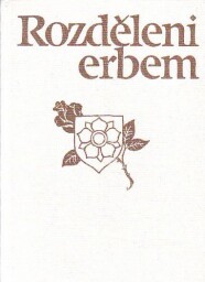 Rozděleni erbem od Břetislav Huleš