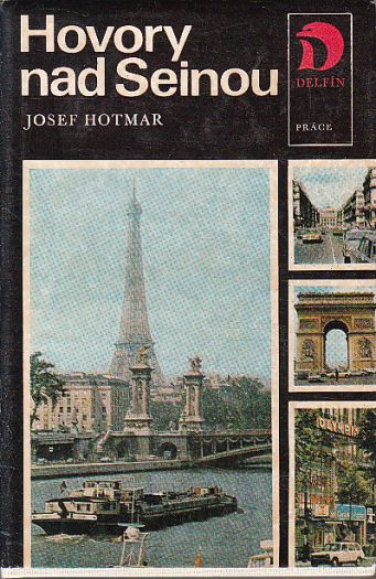 Hovory nad Seinou od Josef Hotmar
