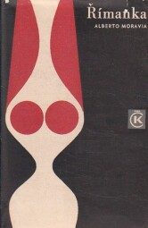 Římanka od Alberto Moravia