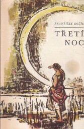 Třetí noc od František Kožík