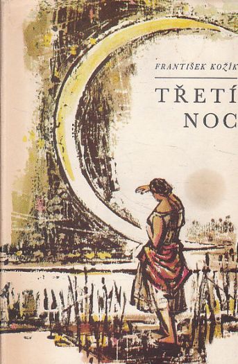 Třetí noc od František Kožík