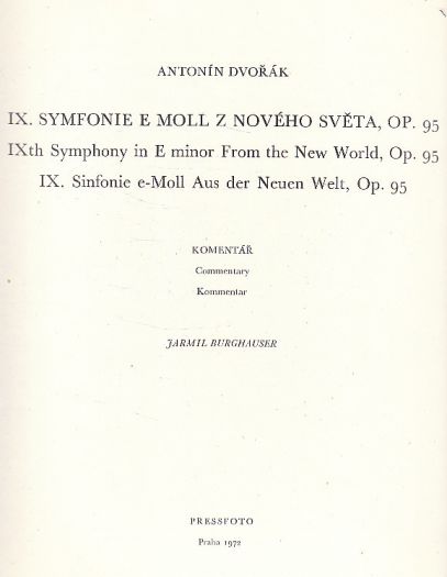 Antonín Dvořák SYMFONIE E MOLL Z NOV0HO SVĚTA