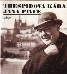 Thespidova kára Jana Pivce od Bohumil Bezouška