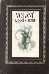 Volání lesního rohu od Julie Heřmanová