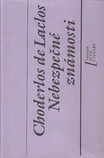 Nebezpečné známosti od Choderlos de Laclos