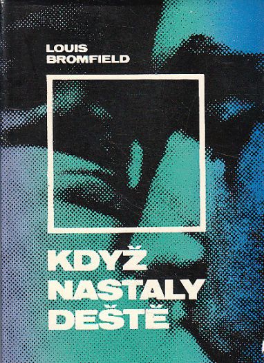 Když nastaly deště od Louis Bromfield