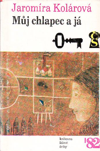 Můj chlapec a já od Jaromíra Kolárová