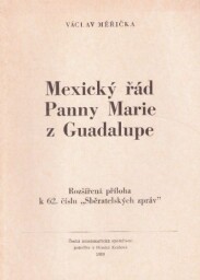 Mexický řád, Panny Marie z Guadalupe.
