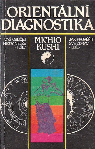 Orientální diagnostika od Michio Kushi