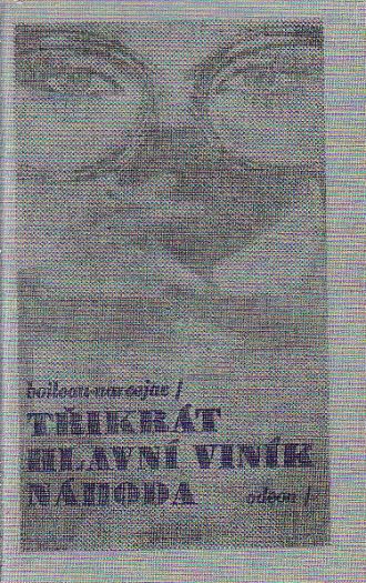 Třikrát hlavní viník náhoda od Pierre Boileau, Thomas Narcejac