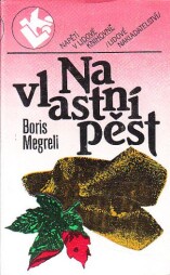 Na vlastní pěst od Boris Megreli