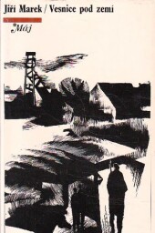 Vesnice pod zemí od Josef Jiří Puchwein