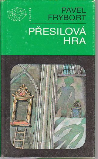 Přesilová hra od Pavel Frýbort