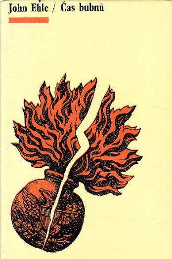 Čas bubnů od John Ehle