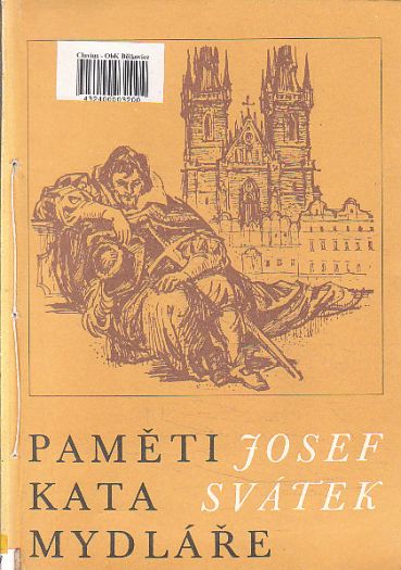Paměti kata Mydláře od Josef Svátek