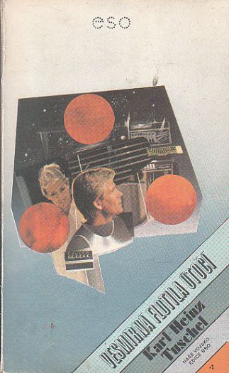 Vesmírná flotila útočí od Karl - Heinz Tuschel