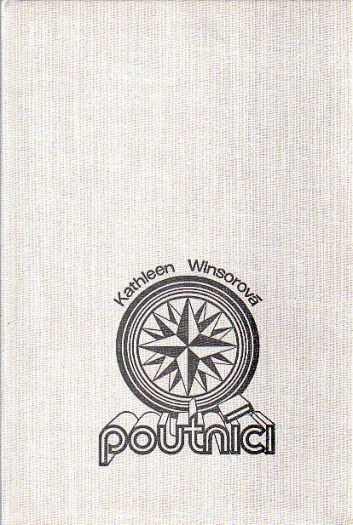 Poutníci od Kathleen Winsor