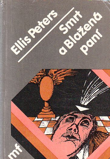 Smrt a Blažená paní od Ellis Peters (p)