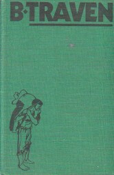 Pochod do říše mahagonu od B. Traven