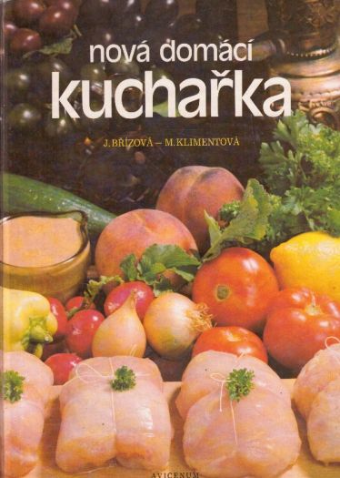 Nová domácí kuchařka od Joza Břízová & Maryna Klimentová
