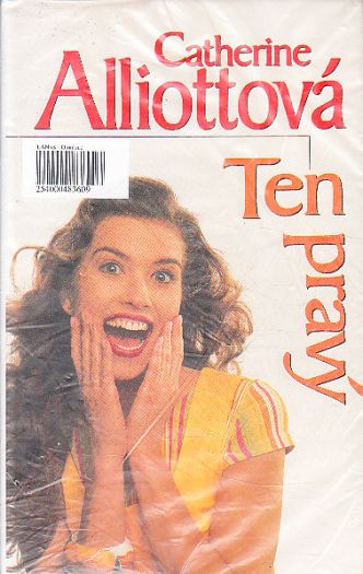 Ten pravý od Catherine Alliott