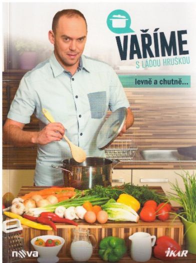 Vaříme s Láďou Hruškou od  Ladislav Hruška