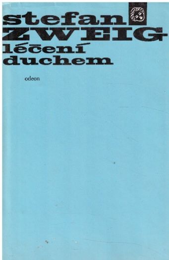 Léčení duchem od Stefan Zweig
