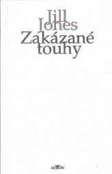 Zakázané touhy od Jill Jones