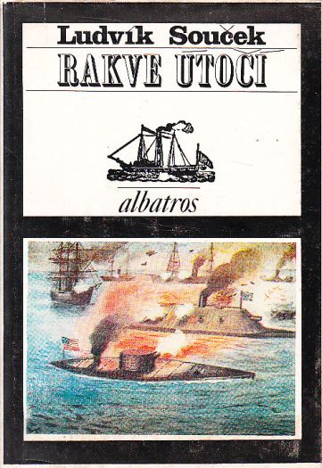 Rakve útočí od  Ludvík Souček