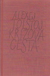 Křížová cesta: Ponuré ráno (3.) od Alexej Nikolajevič Tolstoj